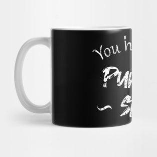 You Had Me At Pumpkin Spice Mug